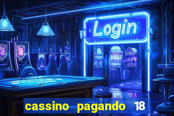 cassino pagando 18 reais no cadastro